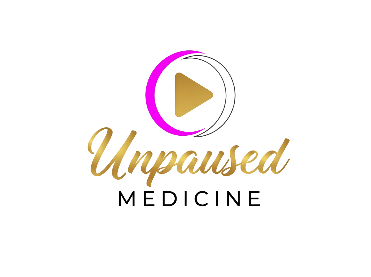 Unpaused Medicine